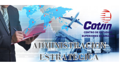 ADMINISTRACIÓN ESTRATÉGICA